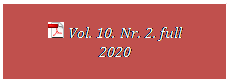 Szvegdoboz:   Vol. 10. Nr. 2. full
2020
